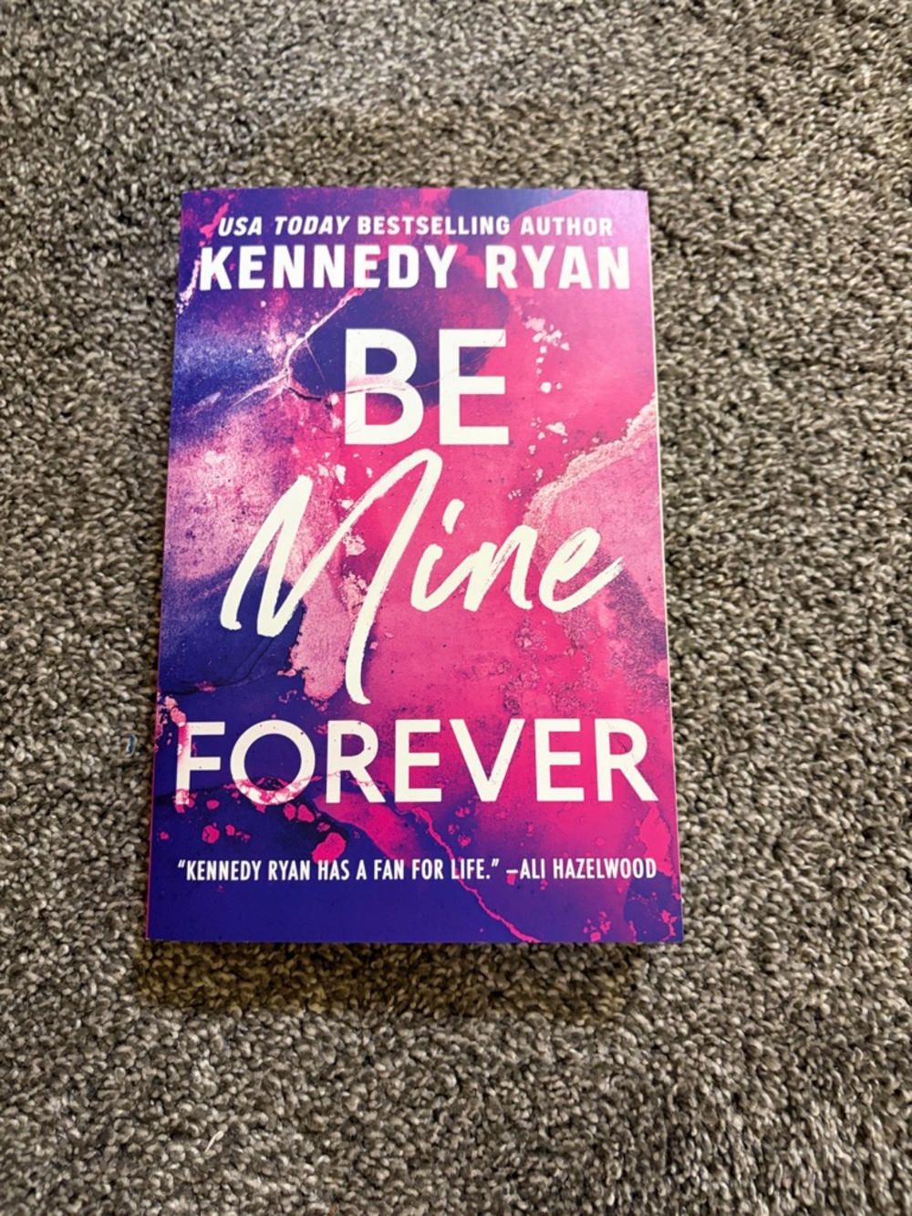 Be Mine Forever - Pink/Purple Paperback Novel